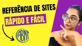 COMO FAZER REFERÊNCIA DE SITE ABNT PASSO A PASSO [upl. by Niabi]