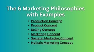 Marketing Philosophies 6 Marketing Concepts with Examples [upl. by Jabez]