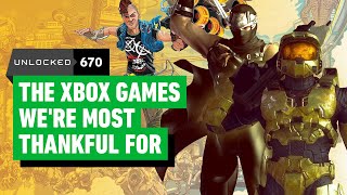 The Xbox Games We’re Most Thankful For – Unlocked 670 [upl. by Cunningham]