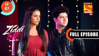 Ziddi Dil Maane Na  Karan’s Intuition  Ep 67  Full Episode  20th November 2021 [upl. by Pilif212]