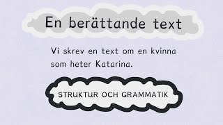 Berättande text  struktur [upl. by Nevetse]