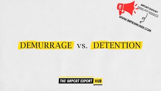 Demurrage and Detention  How Does It Works [upl. by Elana]