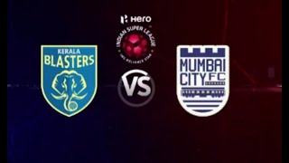 Kerala Blasters FC vs Mumbai City FC  ISL 202324  Football Match  Malayalam Live [upl. by Savick]