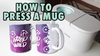 How to Press a Mug with Cricut Mug Press [upl. by Ynots711]