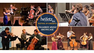 Chamber Music Showcase V – Heifetz 2024 Festival of Concerts [upl. by Rintoul]