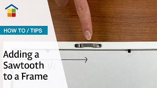 How to install a sawtooth hook on a picture frame [upl. by Kahaleel]