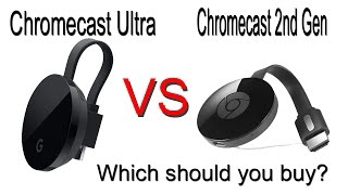 Chromecast Ultra vs Chromecast 2nd Generation Differences  Best Streaming Devices [upl. by Hairem]