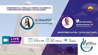 Cerrando el Círculo Debida Diligencia y Prevención Integral en Ecuador [upl. by Leibrag]