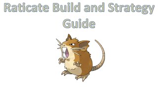 Raticate Build and Strategy Guide [upl. by Player792]