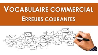 Vocabulaire commercial  Erreurs courantes [upl. by Asoral]