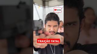 Traição Fatal [upl. by Khorma]