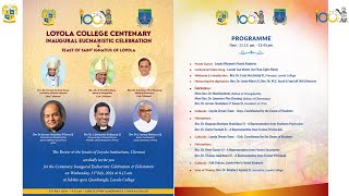 Loyola College Centenary Inaugural Eucharistic Celebration amp Feast of Saint Ignatius of Loyola [upl. by Siurtemed]