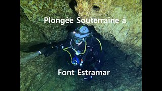 Plongée Souterraine à Font Estramar [upl. by Ellemac836]