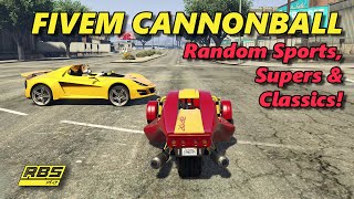 Random Cannonballs  Sports Supers amp Classics  GTA FiveM Cannonball 6 [upl. by Starinsky]