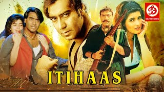 Itihaas  Bollywood Action Movie  Ajay Devgan Twinkle Khanna amp Amrish puri  Superhit Action Movie [upl. by Penney48]