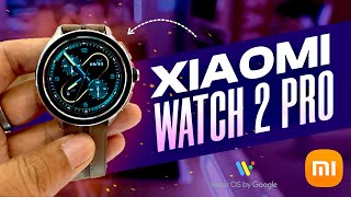 Xiaomi Watch 2 Pro Why should you wait for it🔥  Xiaomi’s first Google Wear OS smart watch [upl. by Kcirdaed]