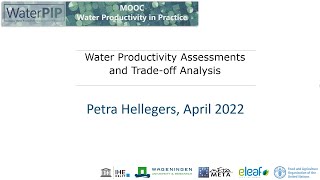 Water productivity assessments and tradeoff analysis [upl. by Gaudet]