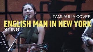 English Man In New York Sting Tami Aulia ft Unique Cover silol coffee [upl. by Siocnarf]