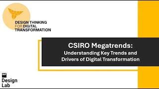 CSIRO Megatrends  Key Trends and Drivers of Digital Transformation [upl. by Byler128]