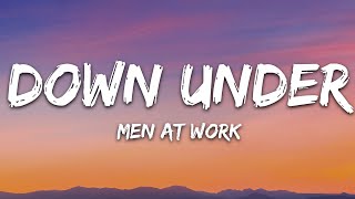 Men At Work  Down Under Lyrics [upl. by Htinnek]