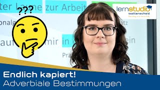 Adverbiale Bestimmungen  Endlich kapiert [upl. by Elinor]