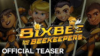 BIXBEE and The BEEKEEPERS  Official Teaser Trailer [upl. by Chong205]