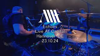 Allt  Echoes  Live Drum Cam  Capitol Hannover [upl. by Shelley]