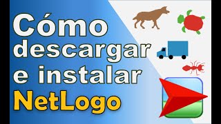 🐢NetLogo 🐢  Cómo descargar e instalar NetLogo [upl. by Mccandless]