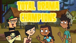 Total Drama Champions [upl. by Retxed]