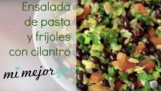 Ensalada de pasta y frijoles con cilantro [upl. by Carleton921]