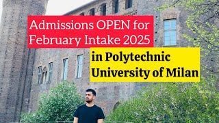 Admissions OPEN for February Intake in Polytechnic University of Milan  Politecnico di Milano [upl. by Kilk577]