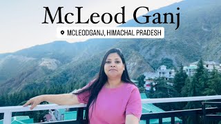 McLeod Ganj Solo Travel Diary Tips amp Highlights [upl. by Jarus441]