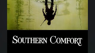 Southern Comfort 1981 Review [upl. by Ycnaf]