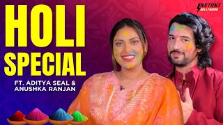 Holi Special ft Aditya Seal amp Anushka Ranjan [upl. by Roter]