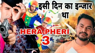 Hera Pheri 3 isi din ka intjaar tha  Aaj Badi baat hai Akki sunil paresh ¦ [upl. by Marv]