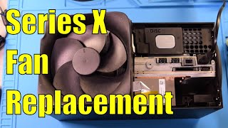 XBox Series X Fan Replacement [upl. by Richella]