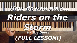 Riders on the Storm Piano Lesson with Mike Little [upl. by Annah]