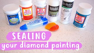 Sealing Your Diamond Painting WHATS BEST [upl. by Ibby74]