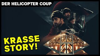 Diese Netflix Serie macht schwitzige Hände  DER HELICOPTER COUP Review Kritik [upl. by Seen82]