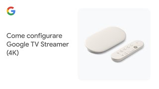 Come configurare Google TV Streamer 4K [upl. by Idou]