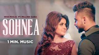 Sohnea 1Min Music  Miss Pooja ft Millind Gaba  Latest Punjabi Songs 2023  Speed Records [upl. by Orimlede]