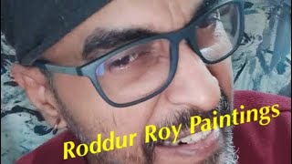 Roddur Roy when a Painter 2019  roddurroy roddurroy youtubevideo youtubeviral painting [upl. by Albers]