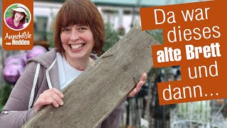 DIY Upcycling Deko Ideen  da war dieses alte Brett und dann [upl. by Gaillard]