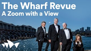 The Wharf Revue A Zoom with a View  Digital Season [upl. by Arianie]