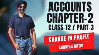 CHANGE IN PROFIT SHARING RATIO  PART 3  ACCOUNTANCY  CHAPTER 2  CLASS 12th  accounting [upl. by Telrahc456]