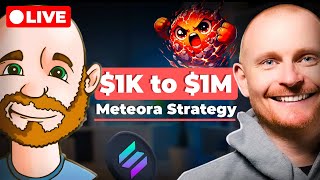 Meteora Strategy with TokenGuy  Turning 1K into 1M [upl. by Laefar]