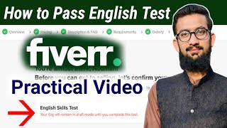 How to Pass Fiverr English Skil Test  Practical Video [upl. by Inavoig]