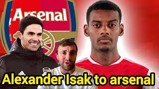 BREAKING 🚨 Alexander Isak to arsenal January transfer window  Fabrizio BBC amp teamtalk confirmed 👌👍 [upl. by Quinta]