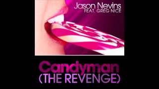 Jason Nevins feat Greg Nice  Candyman The Revenge Cover Art [upl. by Grath]