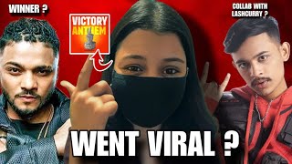 HOW VICTORY ANTHEM BY KHUSHI amp LASHCURRY WENT VIRAL  😱🔥 [upl. by Irtimd]